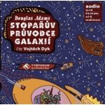 Stopařův průvodce po galaxii - Adams Douglas - čte Vojtěch Dyk – Hledejceny.cz