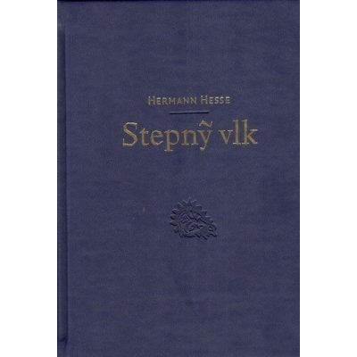 Stepný vlk - Hermann Hesse – Zboží Mobilmania