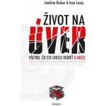 Život na úver - Joachim Becker a Ivan Lesay – Hledejceny.cz