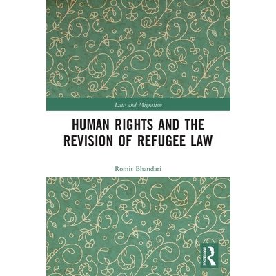 Human Rights and The Revision of Refugee Law – Zbozi.Blesk.cz