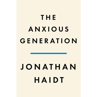 The Anxious Generation: How the Great Rewiring of Childhood Is Causing an Epidemic of Mental Illness Haidt JonathanPevná vazba – Hledejceny.cz