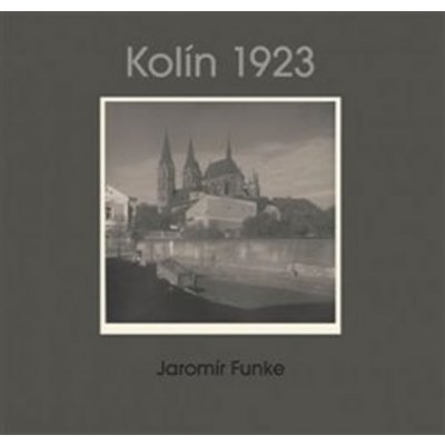 Jaromír Funke - Kolín 1923 – Zboží Mobilmania