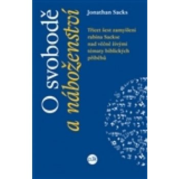 O svobodě a náboženství - Jonathan Sacks