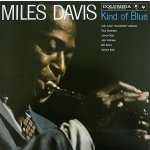Davis Miles - Kind Of Blue =Mono= LP – Hledejceny.cz