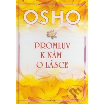 Promluv k nám o lásce - Osho