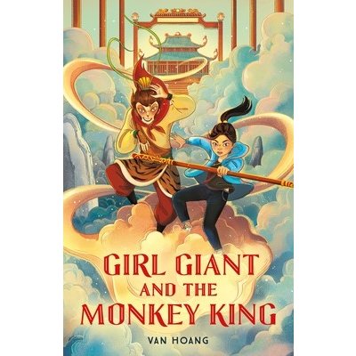 Girl Giant and the Monkey King Hoang VanPaperback – Zbozi.Blesk.cz