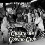 Lana Del Rey - Chemtrails over the country club, 1CD, 2021 – Hledejceny.cz