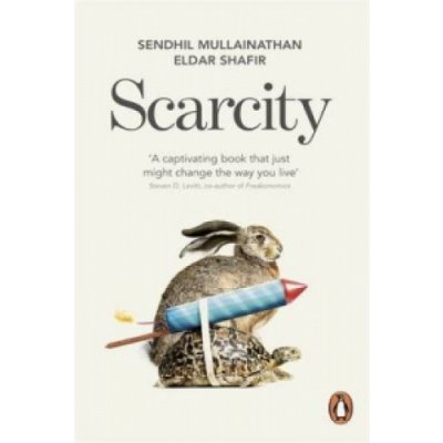 Scarcity - Eldar Shafir, Sendhil Mullainathan – Zboží Dáma