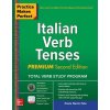 "Practice Makes Perfect: Italian Verb Tenses, Premium Third Edition" - "" ("Nanni-Tate Paola")(Paperback)