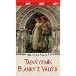 Tajný deník Blanky z Valois – Hledejceny.cz