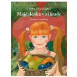 Majdalenka na zahrádce - Chudíková Alena – Hledejceny.cz