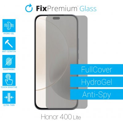 Ochranná folie FixPremium HydroGel Anti-Spy pro Honor 400 Lite – Zboží Živě