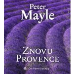 Pavel Soukup – Znovu Provence - MP3-CD MP3 – Hledejceny.cz