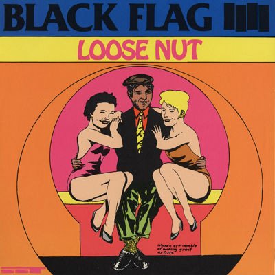 Black Flag - Loose Nut LP – Hledejceny.cz