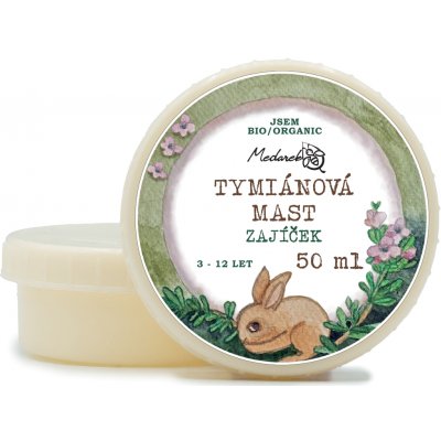 Medarek Včelařství Horákovi Medarek Tymiánová mast Zajíček 50 ml – Hledejceny.cz