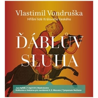 Vlastimil Vondruška - DABLUV SLUHA - HRISNI LI CD – Hledejceny.cz