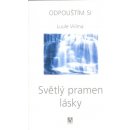 Světlý pramen lásky