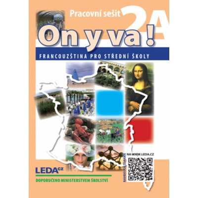 ON Y VA! 2A,2B Francouzština pro střední školy - Pracovní sešity + mp3 zdarma ke stažení - Taišlová Jitka