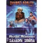 Zásadní změna - Ohýbači reality 3 - Michael Atamanov – Hledejceny.cz