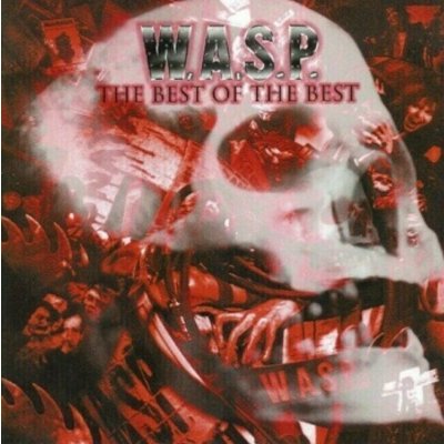W.A.S.P. - Best Of The Best LP – Zboží Mobilmania