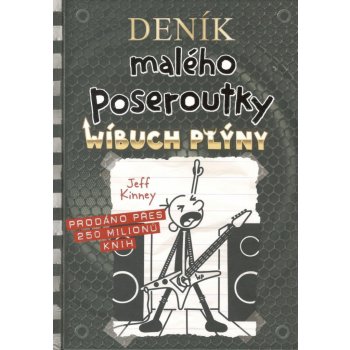 Deník malého poseroutky 17 - Wíbuch Plýny - Jay Kinney