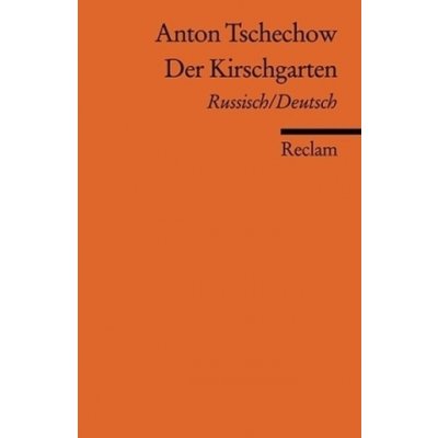Der Kirschgarten, Russisch/Deutsch - Cechov, Anton – Zbozi.Blesk.cz