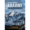 Fotografujeme KRAJINY – Jak zachytit krásu krajin na fotografii