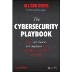 The Cybersecurity Playbook: How Every Leader and Employee Can Contribute to a Culture of Security Cerra AllisonPevná vazba – Hledejceny.cz