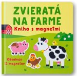 Zvieratá na farme - kniha s magnetmi - Gareth Williams (ilustrátor), Kristie Pickersgill – Hledejceny.cz