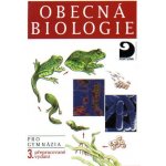 Obecná biologie - pro gymnázia - Václav Kubišta – Hledejceny.cz