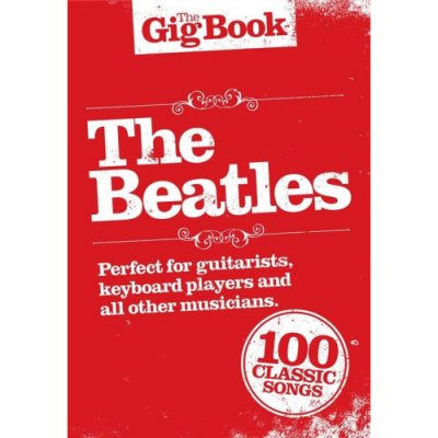 The Gig Book: The Beatles noty akordy texty – Hledejceny.cz