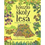 Kouzlo školy lesa – Hledejceny.cz