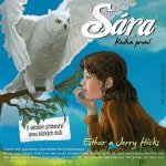 Sára - kniha první. O věčném přátelství dvou blízkých duší - Esther Hicks, Jerry Hicks – Zboží Dáma
