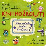 Knihožrouti - Kam zmizela školní knihovna - Klára Smolíková