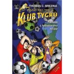 Klub Tygrů - Fantom z fotbalového hřiště - Thomas Conrad Brezina – Hledejceny.cz