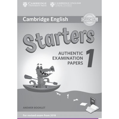 Cambridge English Young Learners 1 for revised exam from 2018 Starters Answer Booklet – Zbozi.Blesk.cz