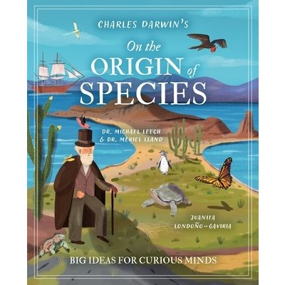 Charles Darwins on the Origin of Species: Big Ideas for Curious Minds Leach MichaelPevná vazba – Hledejceny.cz