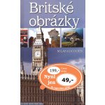 Britské obrázky -- aneb album z Albionu Milan Kocourek – Hledejceny.cz