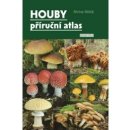 Houby – příruční atlas - Mikšík Michal