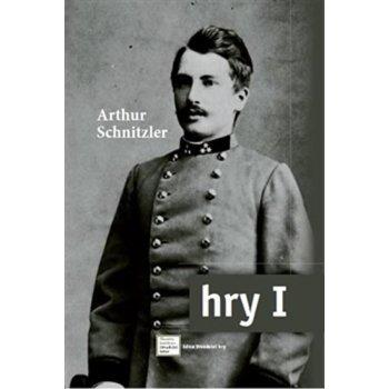 Hry I. Kniha - Schnitzler Arthur