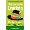 Elektronická kniha Mr Loverman - Evaristo Bernardine