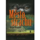 Město strachu - Serge Brussolo