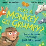 Does A Monkey Get Grumpy? - Butterfield Moira – Hledejceny.cz