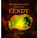 3. Dobrodružství pavouka Čendy. malé vyd. Pavel Čech Petrkov