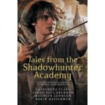 Tales from the Shadowhunter Academy - Cassandra Clare – Hledejceny.cz