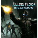 Killing Floor: Incursion VR