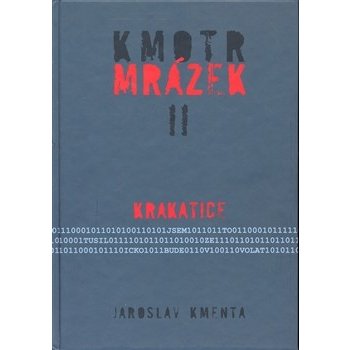 Kmotr Mrázek II -- Krakatice - Jaroslav Kmenta