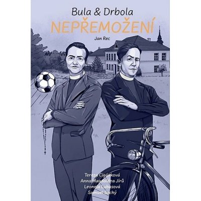 Bula & Drbola - Nepřemožení – Hledejceny.cz