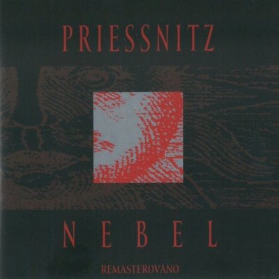 Priessnitz - Nebel CD – Hledejceny.cz