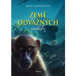 Země odvážných: Zákon cti - Erin Hunter